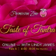 A Taste of Tantra - Free Online Class